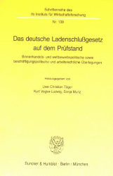 Das deutsche Ladenschlußgesetz auf dem Prüfstand