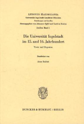 Buchcover Die Universität Ingolstadt im 15. und 16. Jahrhundert