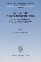 Die fehlerhafte Konstruktionsentscheidung