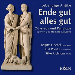 Ende gut - alles gut. Odysseus und Penelope (Audio-CD)