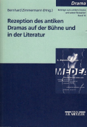 Rezeption des antiken Dramas auf der Bühne und in der Literatur