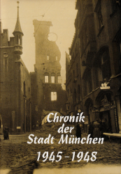 Chronik der Stadt München 1945-1948