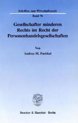 Gesellschafter minderen Rechts im Recht der Personenhandelsgesellschaften