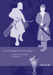 Die Archäologie der frühen Ungarn