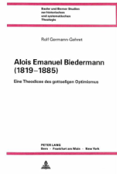 Alois Emanuel Biedermann (1819-1885)