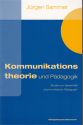 Kommunikationstheorie und Pädagogik