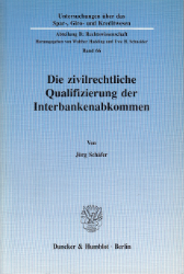 Die zivilrechtliche Qualifizierung der Interbankenabkommen