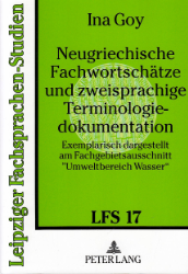 Neugriechische Fachwortschätze und zweisprachige Terminologiedokumentation