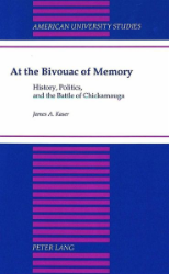 At the Bivouac of Memory - Kaser, James A.