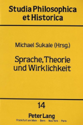 Sprache, Theorie und Wirklichkeit