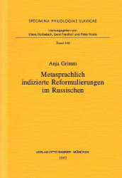 Metasprachlich indizierte Reformulierungen im Russischen