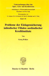 Probleme der Einlagensicherung inländischer Filialen ausländischer Kreditinstitute