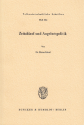 Zeitablauf und Angebotspolitik