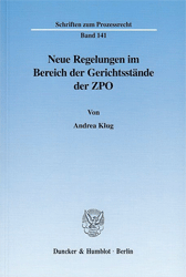 Neue Regelungen im Bereich der Gerichtsstände der ZPO