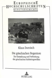 Die griechischen Bogentore