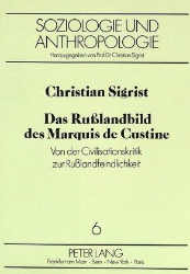Das Rußlandbild des Marquis de Custine
