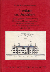 Integrieren und Ausschließen - Zadach-Buchmeier, Frank