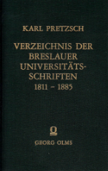 Verzeichnis der Breslauer Universitätsschriften 1811-1885