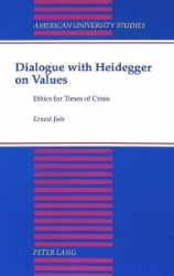 Dialogue with Heidegger on Values