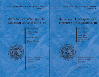 Mathematisch-metaphysische Tendenzen der Logik im 18. Jahrhundert in Halle