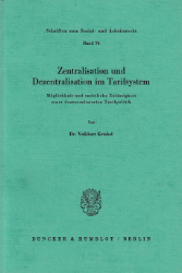 Zentralisation und Dezentralisation im Tarifsystem