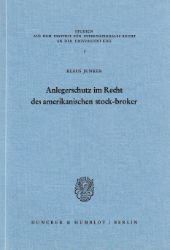Anlegerschutz im Recht des amerikanischen stock-broker