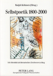 Selbstpoetik 1800-2000