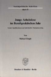 Junge Arbeitslose im Berufspraktischen Jahr