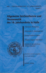 Allgemeine Zeichentheorie und Hermeneutik des 18. Jahrhunderts in Halle