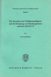 Der Grundsatz der Verhältnismäßigkeit und die Erstattung von Schulungskosten nach dem BetrVG 72