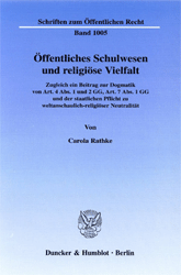 Öffentliches Schulwesen und religiöse Vielfalt