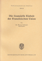 Die finanzielle Einheit der Französischen Union