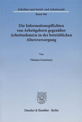 Die Informationspflichten von Arbeitgebern gegenüber Arbeitnehmern in der betrieblichen Altersversorgung