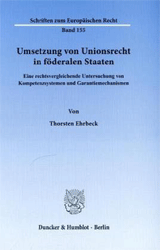 Umsetzung von Unionsrecht in föderalen Staaten