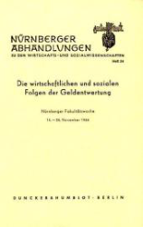 Die wirtschaftlichen und sozialen Folgen der Geldentwertung