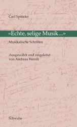 Echte, selige Musik...» - Spitteler, Carl