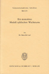 Ein monetäres Modell zyklischen Wachstums