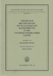 Verzeichnis der deutschen mittelalterlichen Handschriften in der Universitätsbibliothek Leipzig