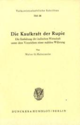 Die Kaufkraft der Rupie