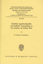 Staatliche Agrarkreditpolitik und ländliche Finanzmärkte in den Ländern der Dritten Welt