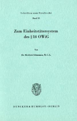 Zum Einheitstätersystem des § 14 OWiG