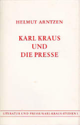 Karl Kraus und die Presse