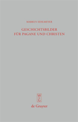 Geschichtsbilder für Pagane und Christen