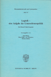 Logistik – eine Aufgabe der Unternehmenspolitik
