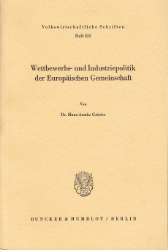 Wettbewerbs- und Industriepolitik der Europäischen Gemeinschaft