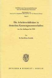 Die Arbeitsverhältnisse in deutschen Konsumgenossenschaften