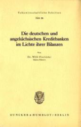 Die deutschen und angelsächsischen Kreditbanken im Lichte ihrer Bilanzen