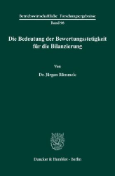 Die Bedeutung der Bewertungsstetigkeit für die Bilanzierung