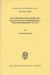 Das Individualwucherstrafrecht nach dem ersten Gesetz zur Bekämpfung der Wirtschaftskriminalität von 1976