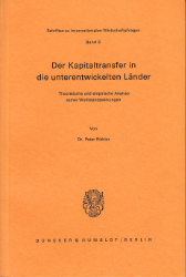 Der Kapitaltransfer in die unterentwickelten Länder